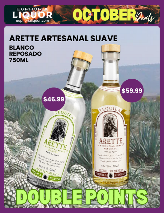 Double Points on Arette Artesanal Suave Tequila this October!