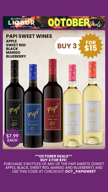 October Deals on Papi Sweet Wines!